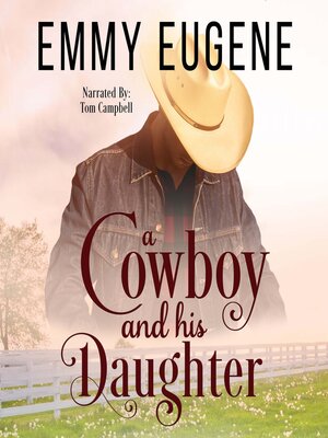 cover image of A Cowboy and his Daughter